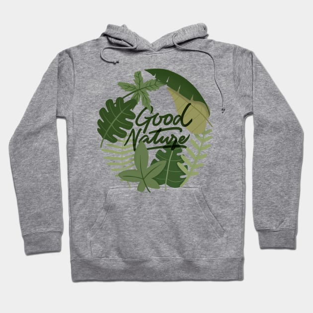 good nature Hoodie by Karyavna